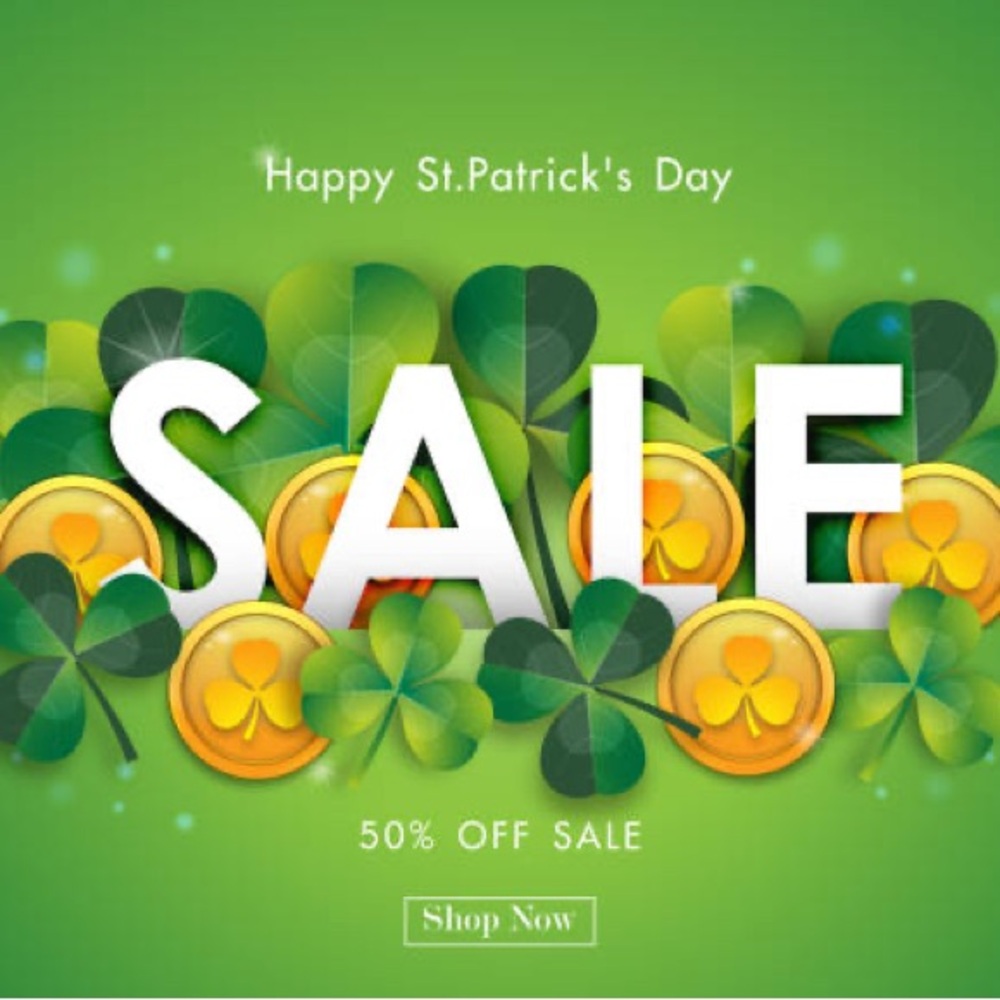 📣 ST. PATRICK DAY $ALE‼️‼️‼️ 🚨 🍀💚🎩